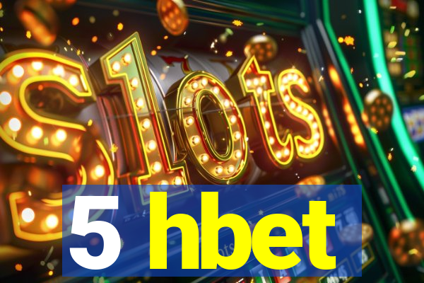 5 hbet